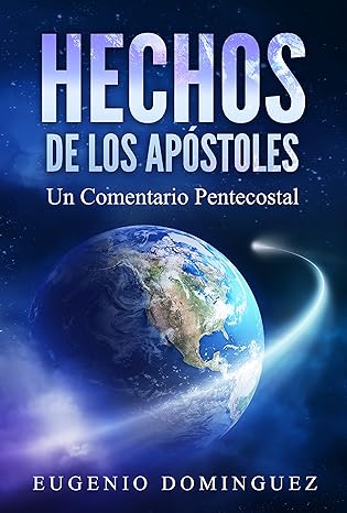 Hechos De Los Apostoles- Eugene Dominguez