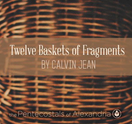 Twelve Baskets Of Fragments  by Calvin Jean