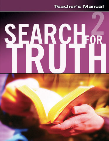 Search For Truth #2 Teacher's Manual