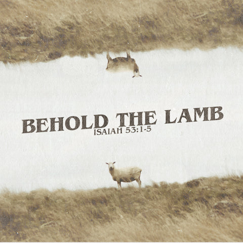 Behold The Lamb by Morton Bustard