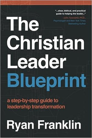 The Christian Leader Blueprint