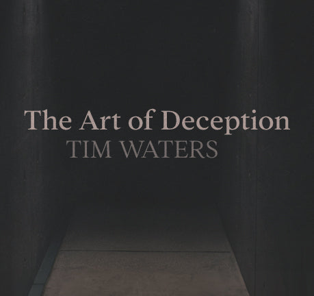 The Art Of Deception by Tim Waters
