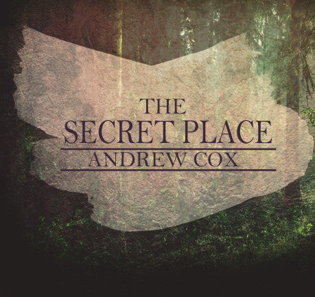 The Secret Place by Andrew Cox